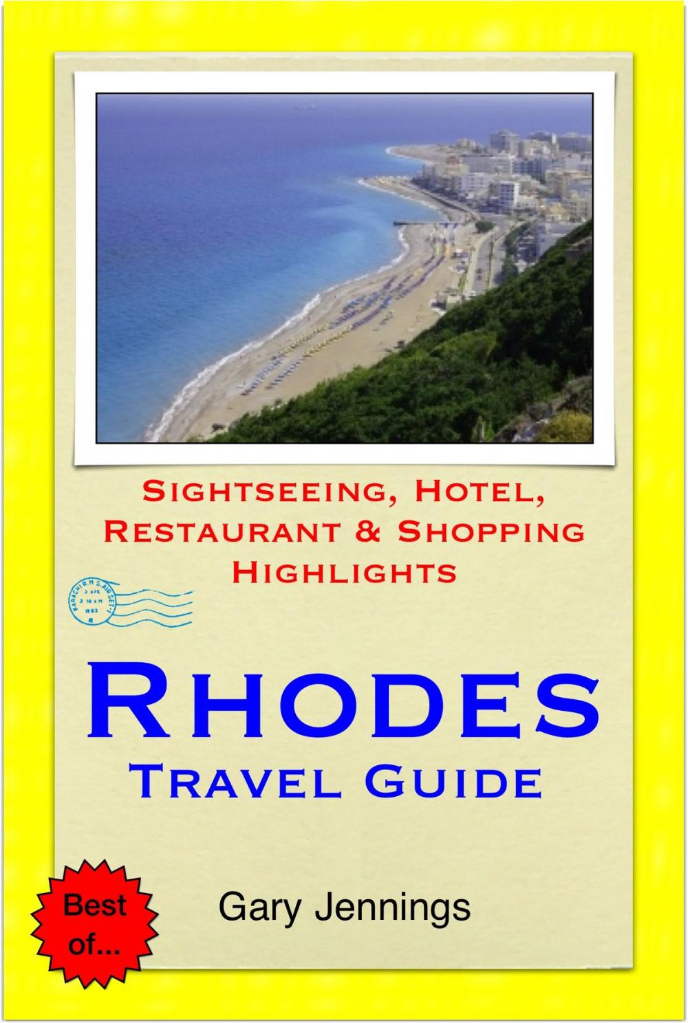 Big bigCover of Rhodes, Greece Travel Guide - Sightseeing, Hotel, Restaurant & Shopping Highlights (Illustrated)