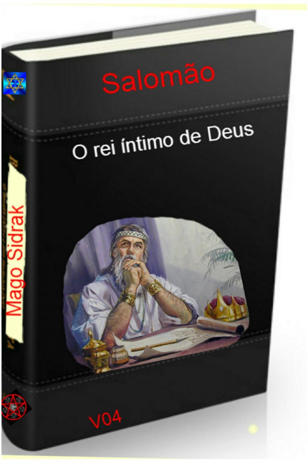 Big bigCover of Salomão o rei íntimo de Deus 4