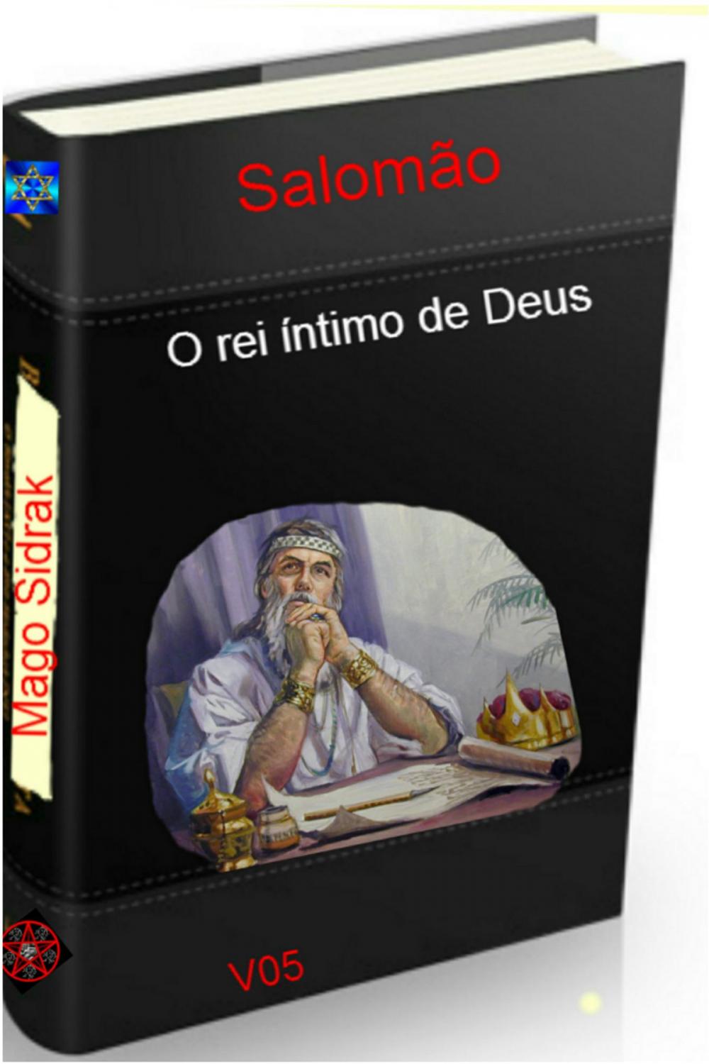 Big bigCover of Salomão o rei íntimo de Deus 5