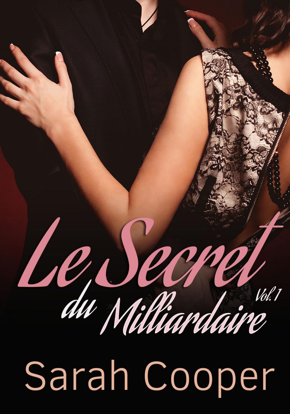 Big bigCover of Le Secret du Milliardaire, vol. 1