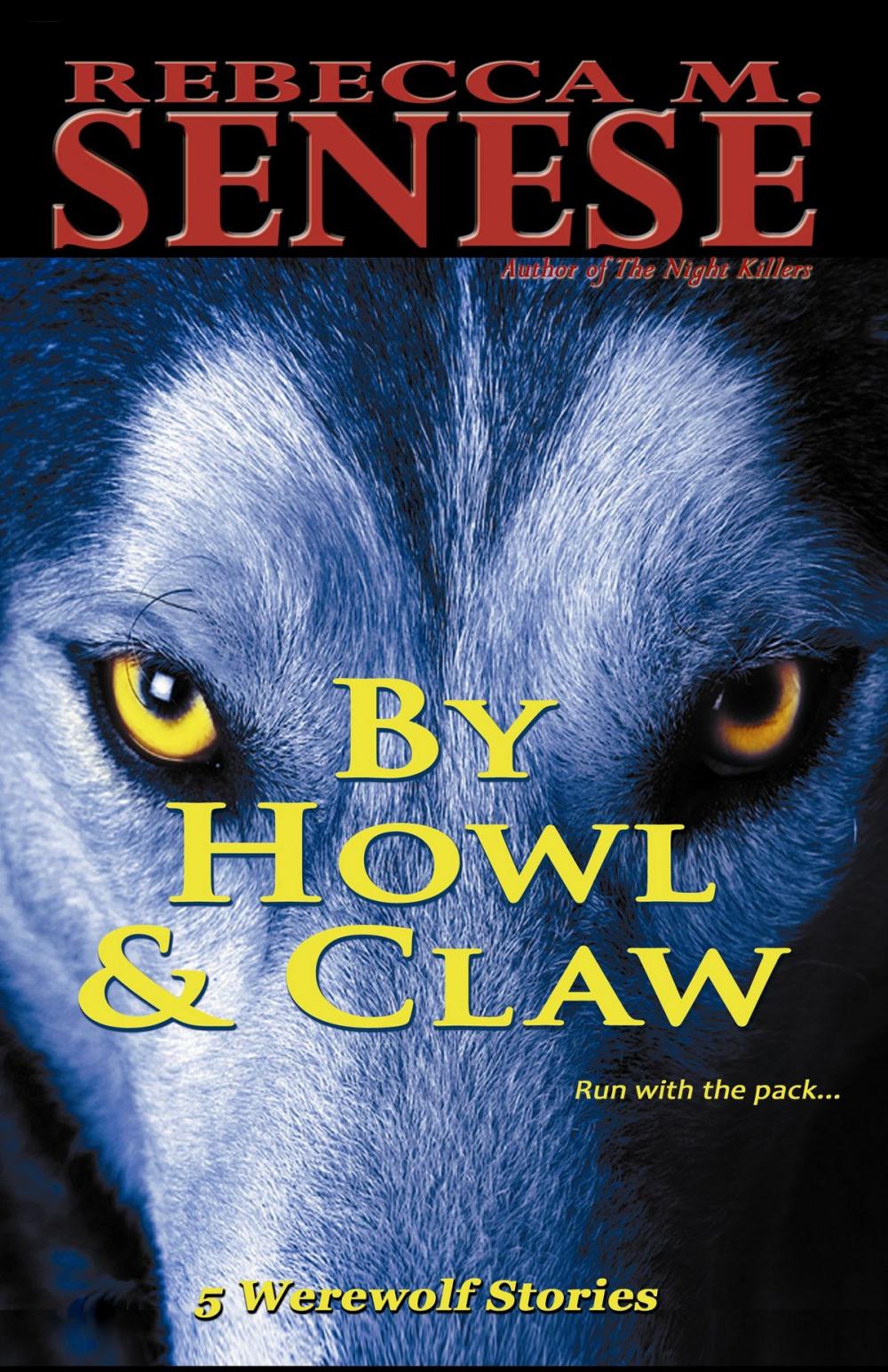 Big bigCover of By Howl & Claw