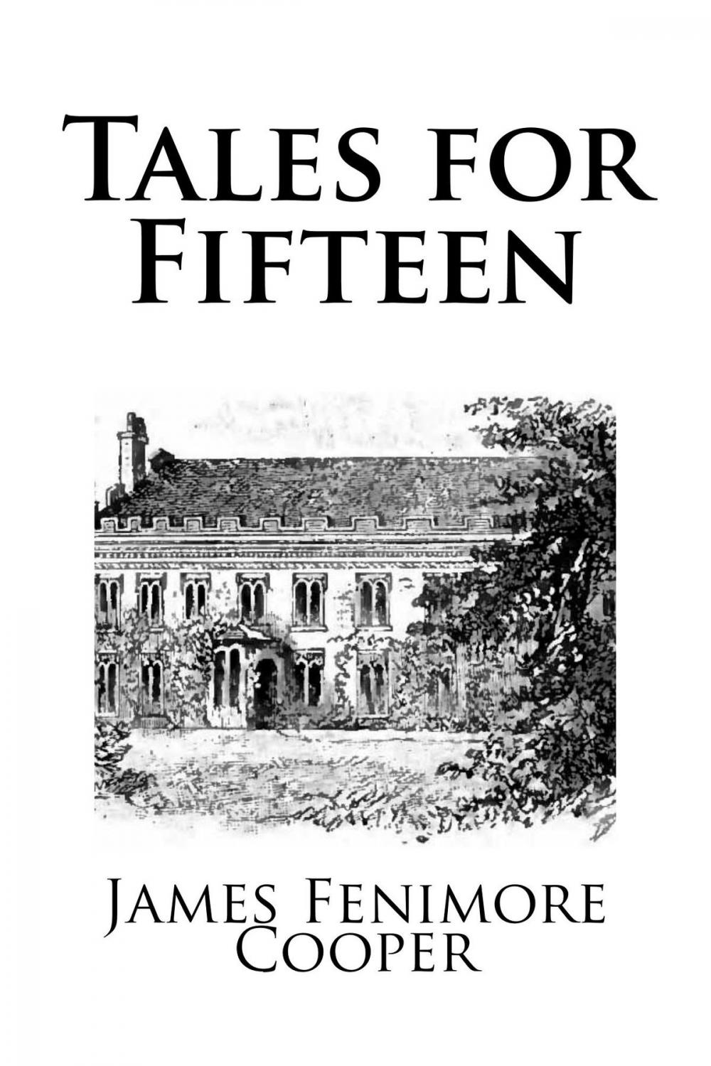 Big bigCover of Tales for Fifteen