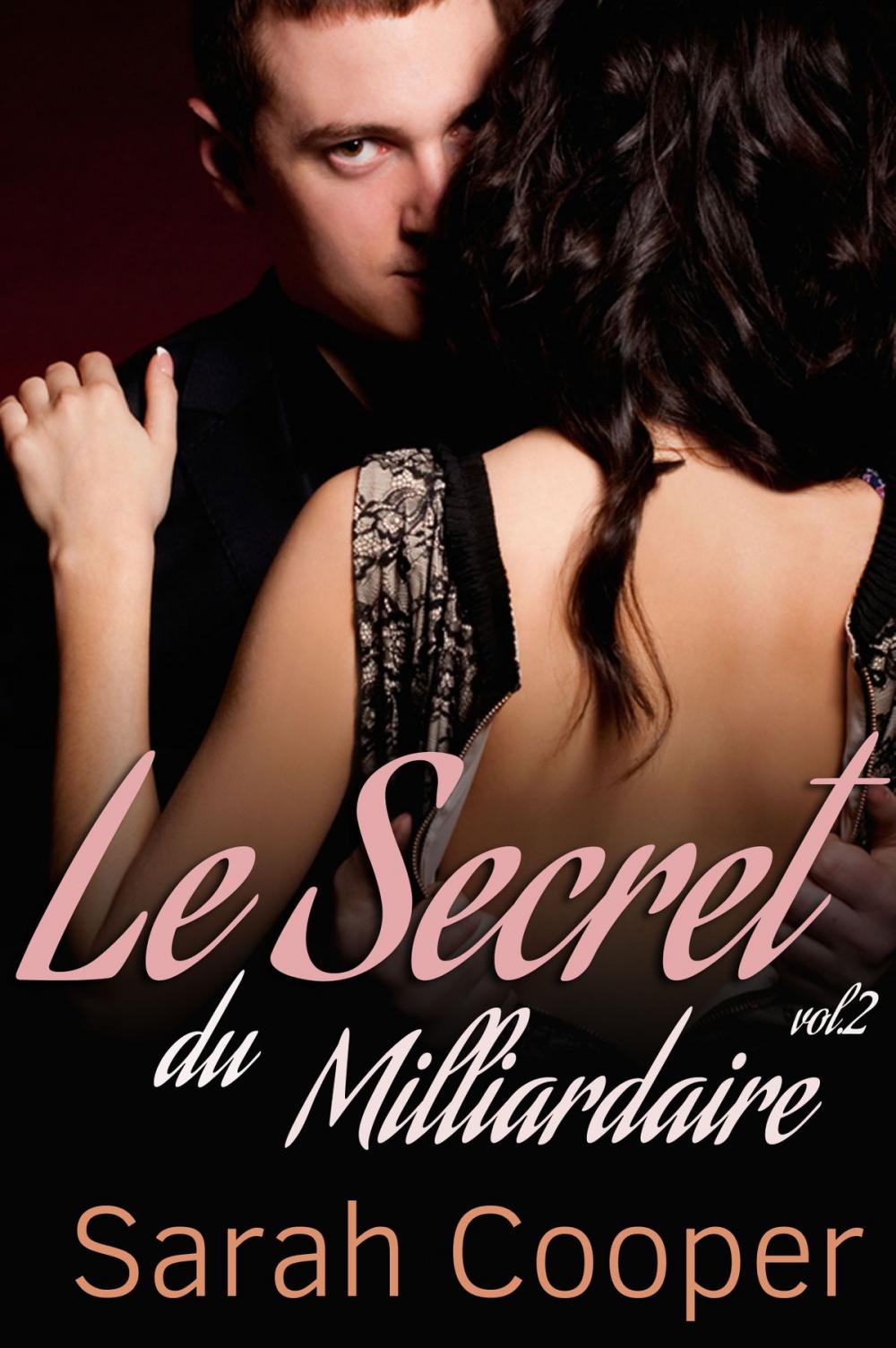 Big bigCover of Le Secret du Milliardaire, vol. 2