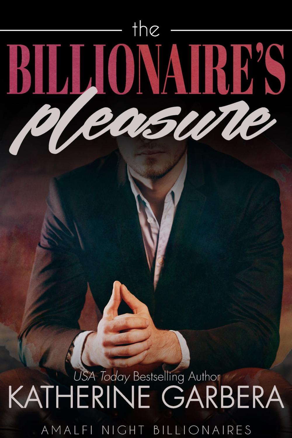 Big bigCover of The Billionaire's Pleasure