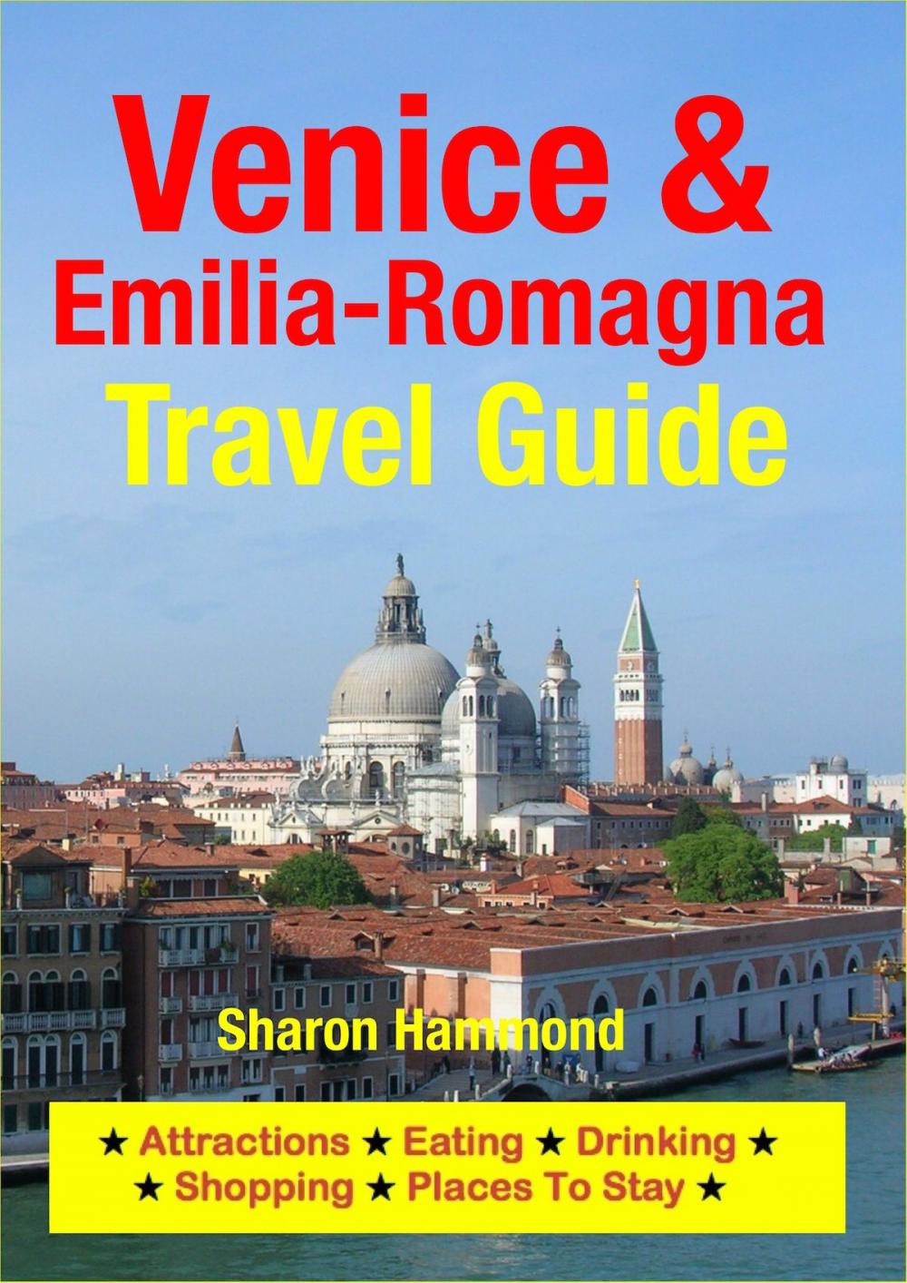 Big bigCover of Venice & Emilia-Romagna Travel Guide