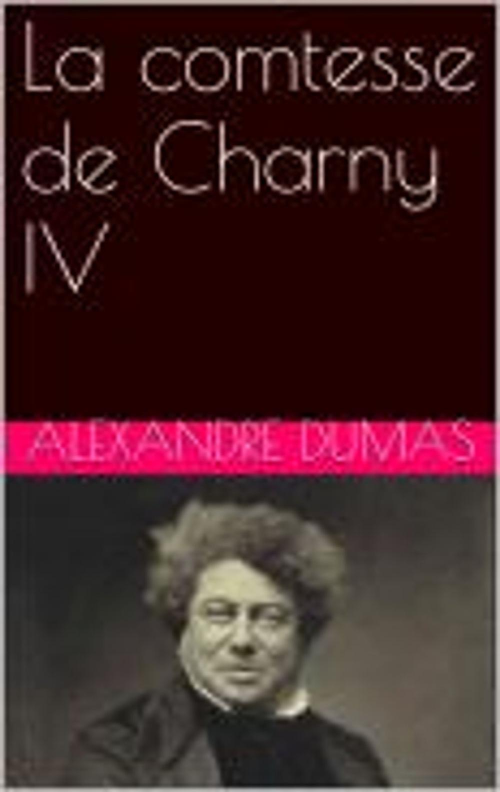 Big bigCover of La comtesse de Charny IV