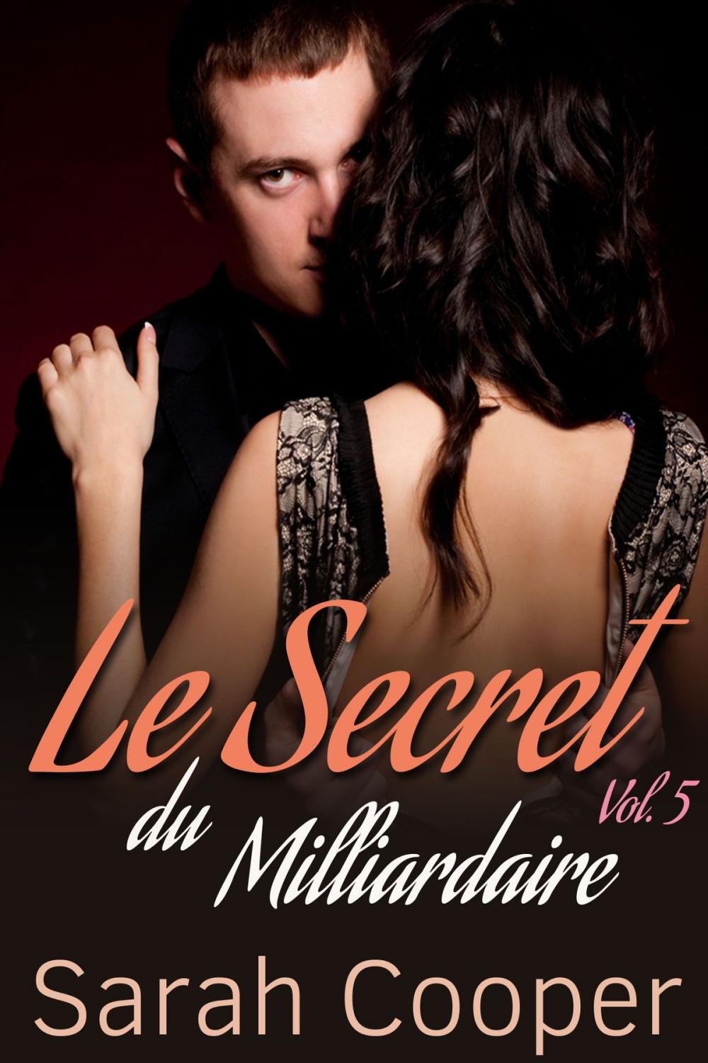 Big bigCover of Le Secret du Milliardaire, vol. 5