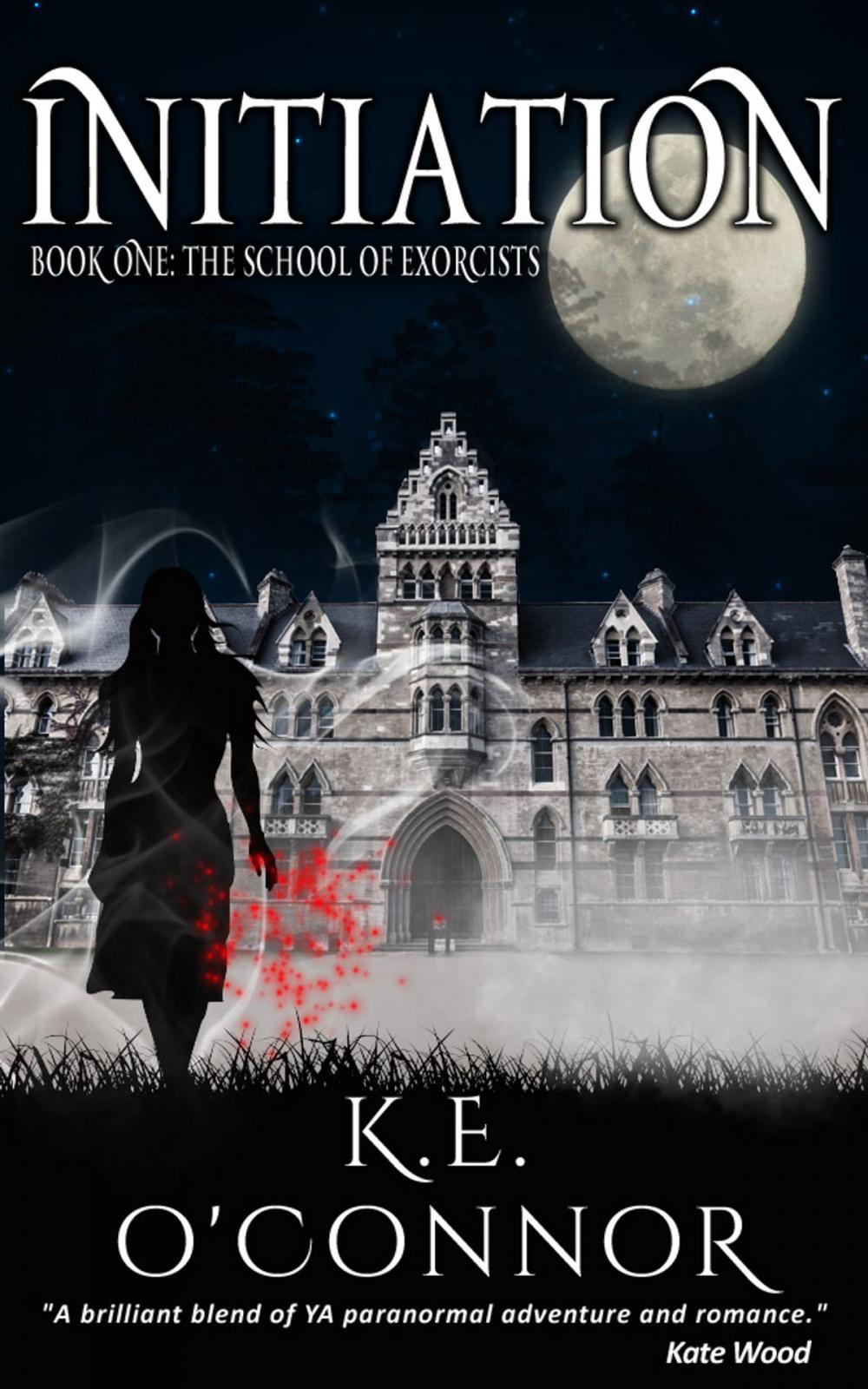 Big bigCover of Initiation: The School of Exorcists (YA paranormal romance and adventure, Book 1)