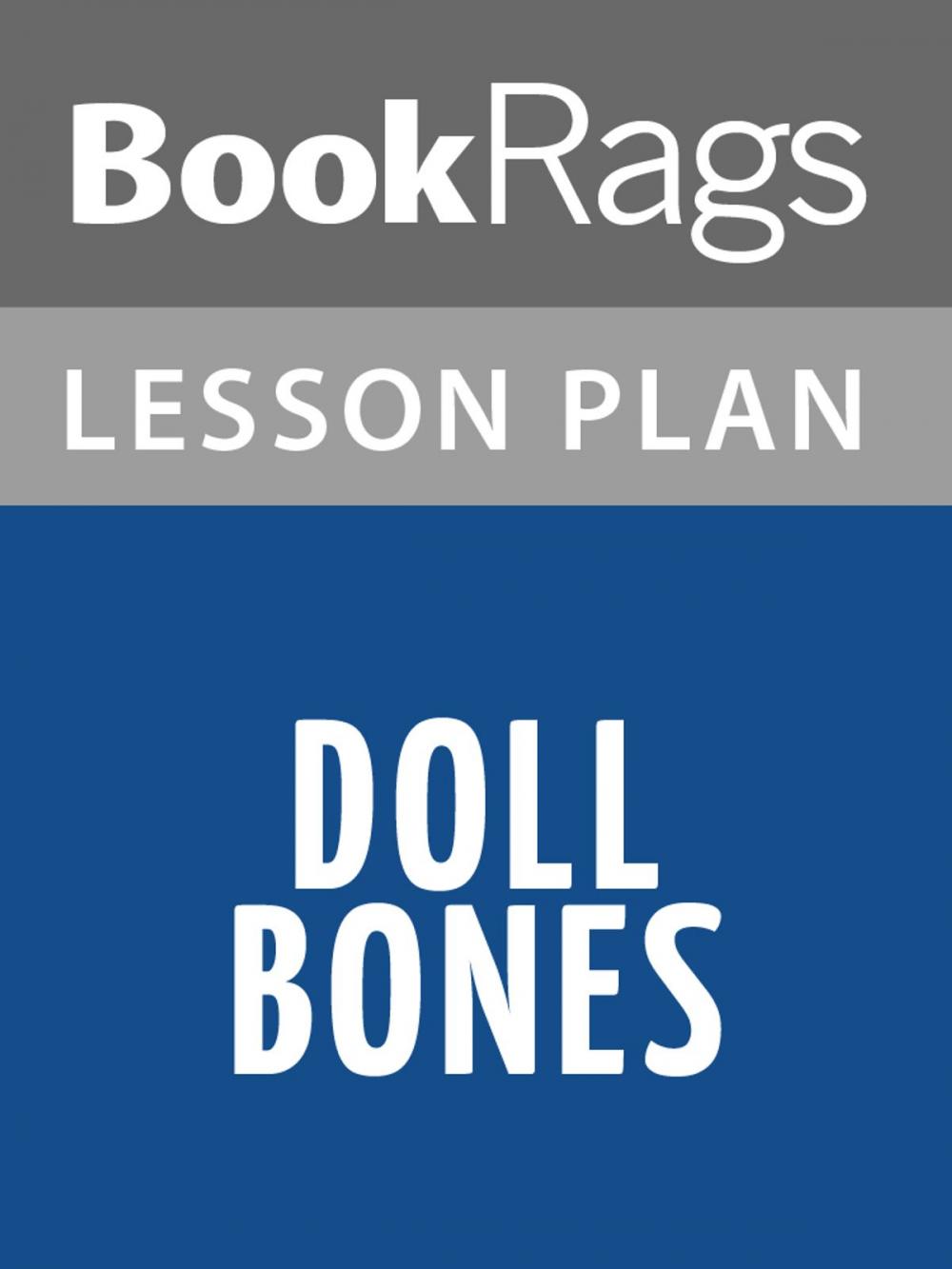 Big bigCover of Doll Bones Lesson Plans