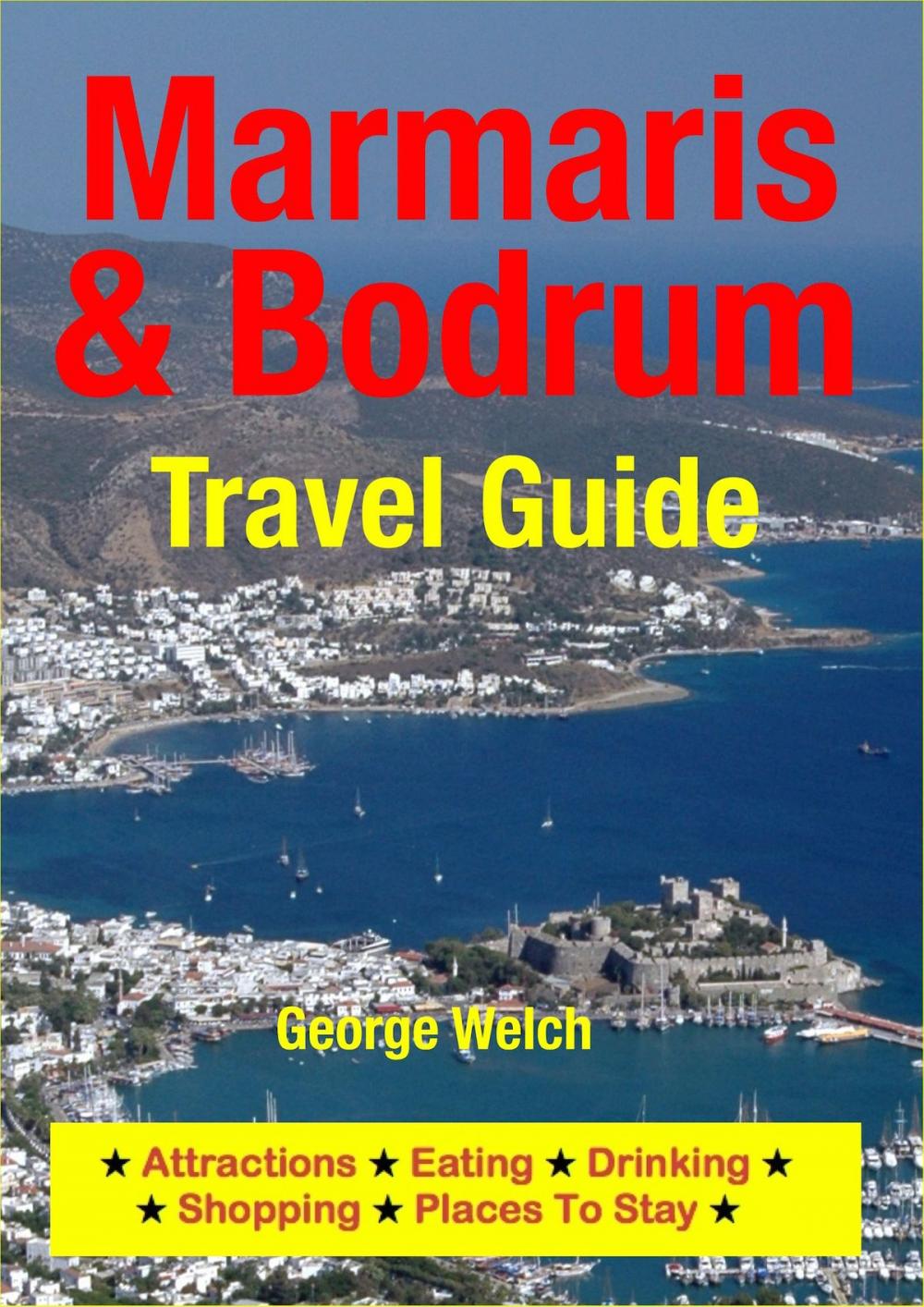 Big bigCover of Marmaris & Bodrum Travel Guide