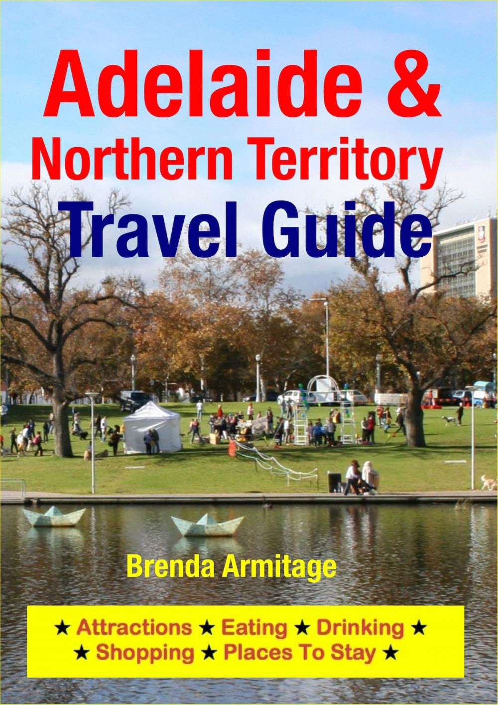 Big bigCover of Adelaide & Northern Territory Travel Guide