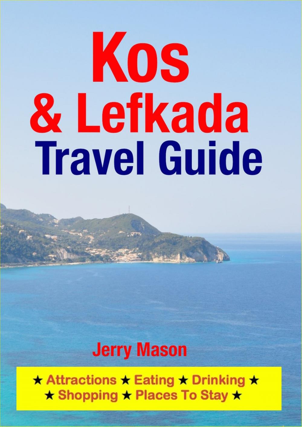 Big bigCover of Kos & Lefkada Travel Guide