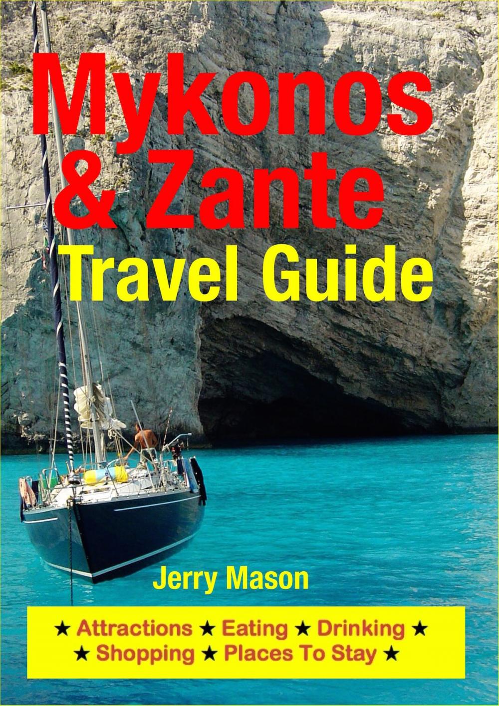 Big bigCover of Mykonos & Zante Travel Guide