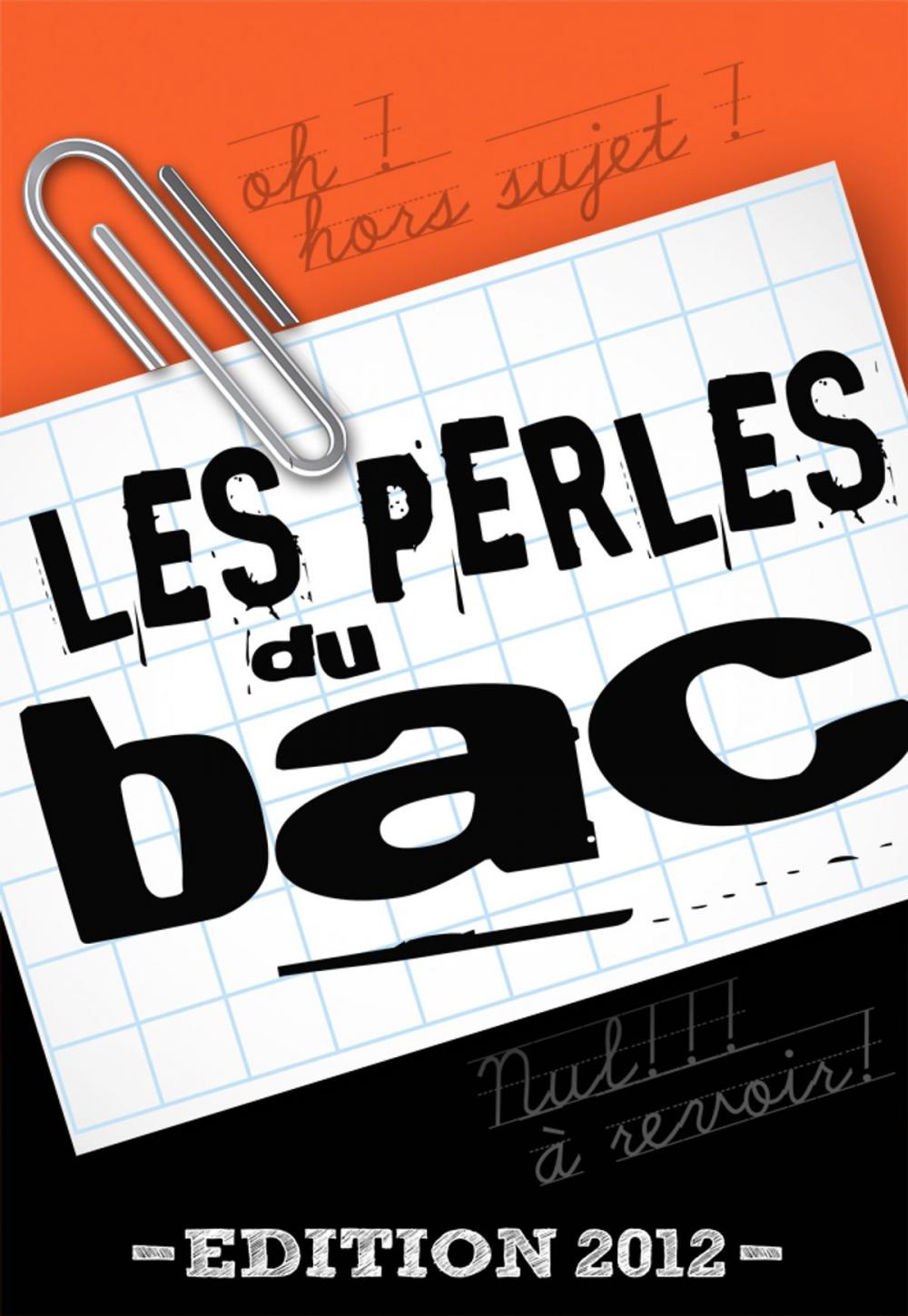 Big bigCover of Les perles du bac