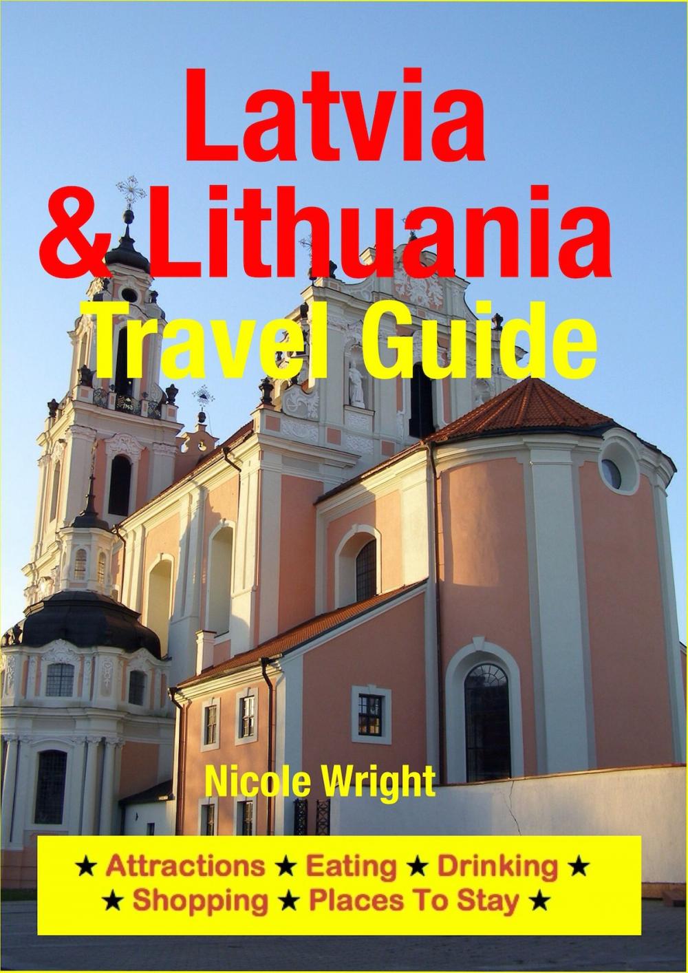 Big bigCover of Latvia & Lithuania Travel Guide