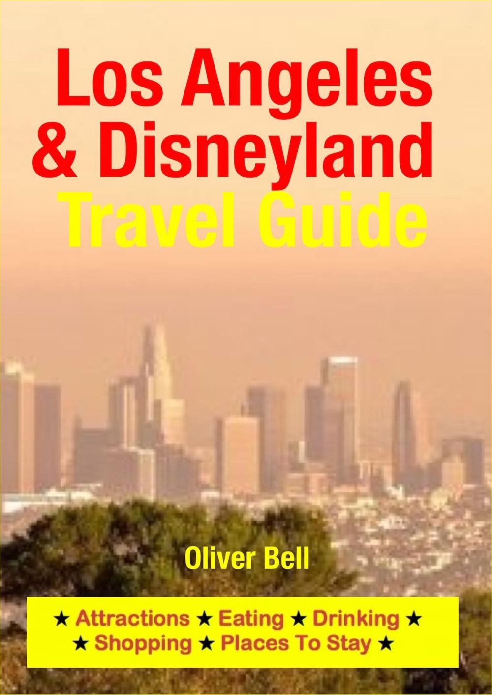 Big bigCover of Los Angeles & Disneyland Travel Guide