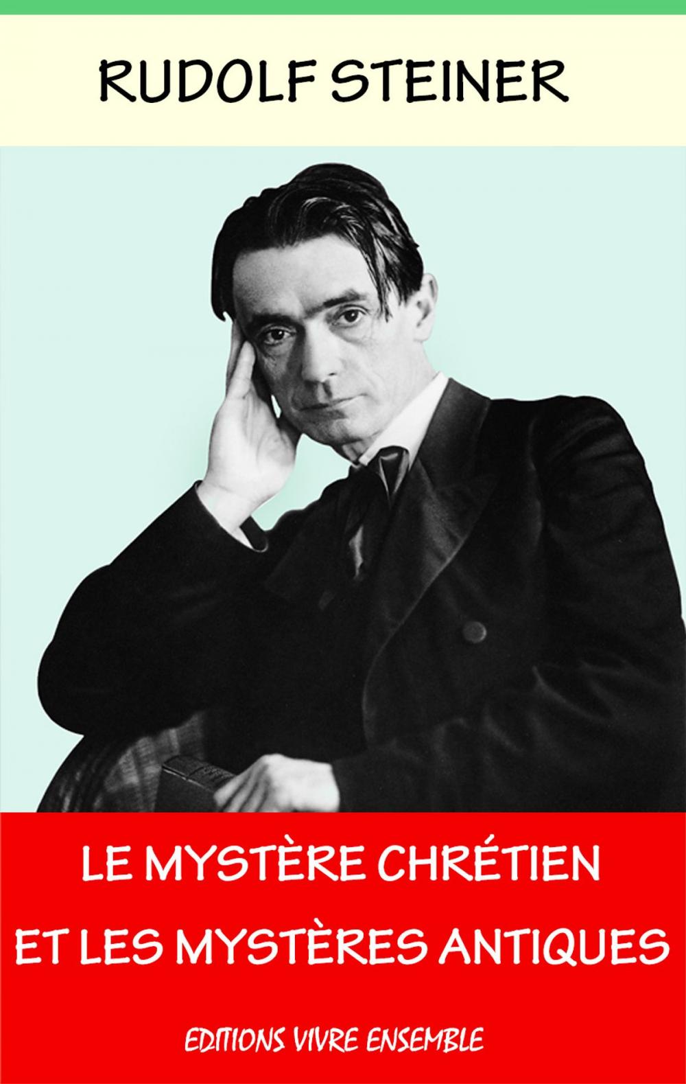 Big bigCover of Le mystère chrétien et les mystères antiques