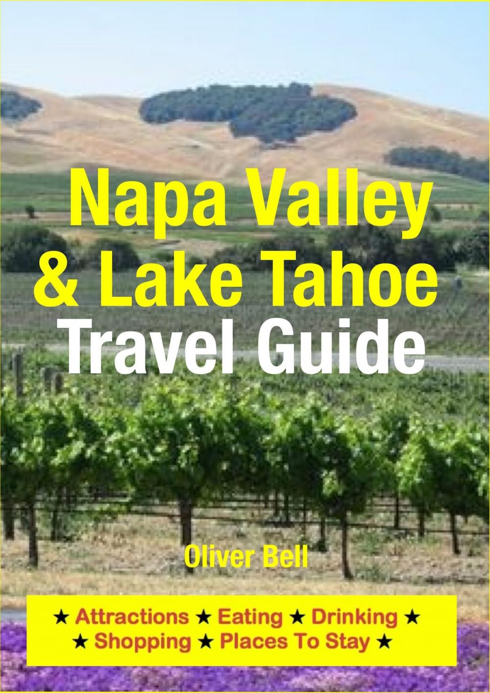 Big bigCover of Napa Valley & Lake Tahoe Travel Guide