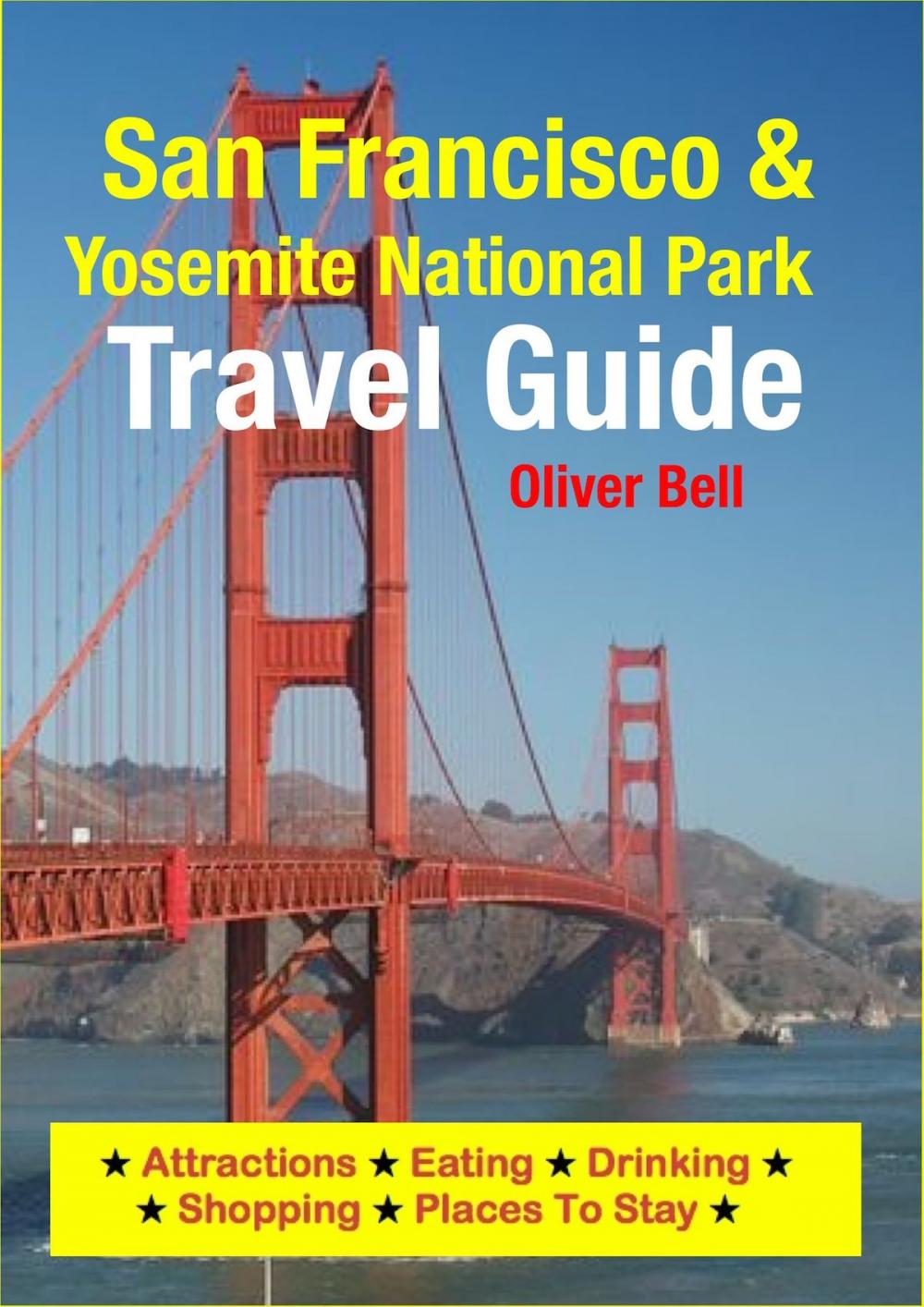 Big bigCover of San Francisco & Yosemite National Park Travel Guide