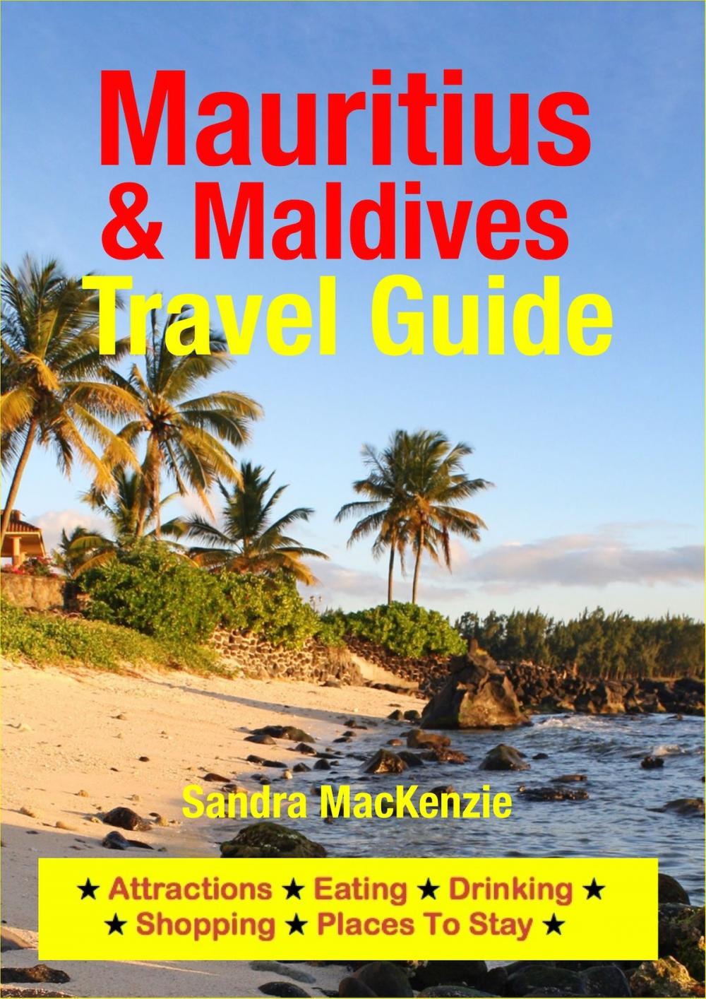 Big bigCover of Mauritius & Maldives Travel Guide