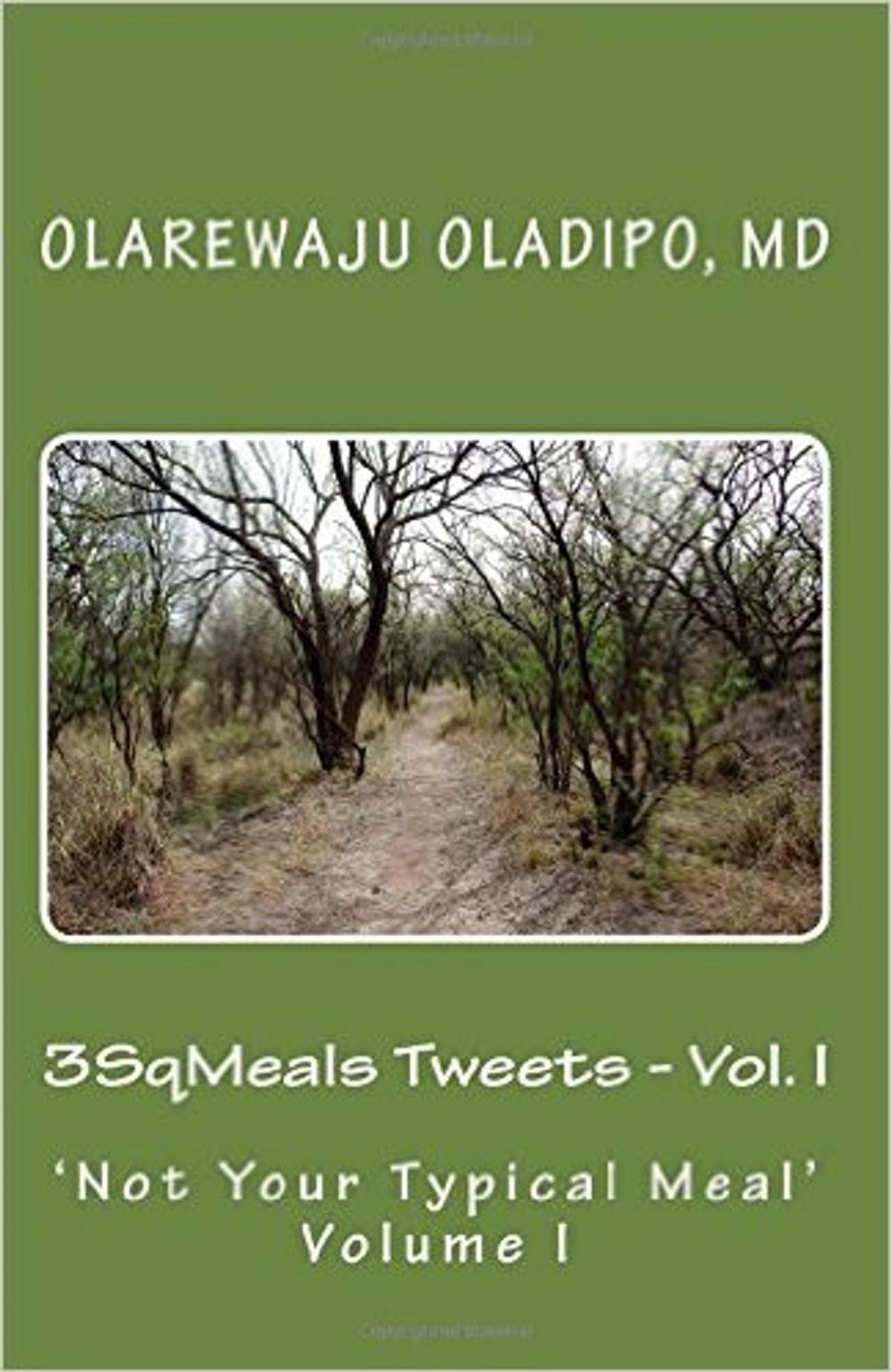 Big bigCover of 3SqMeals Tweets - Vol. I