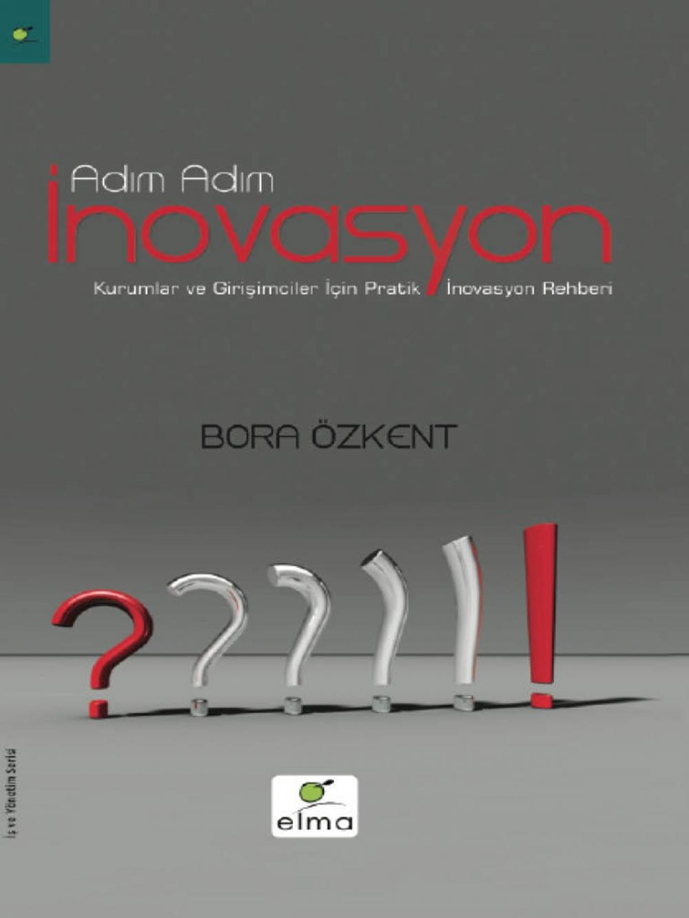 Big bigCover of Adım Adım İnovasyon