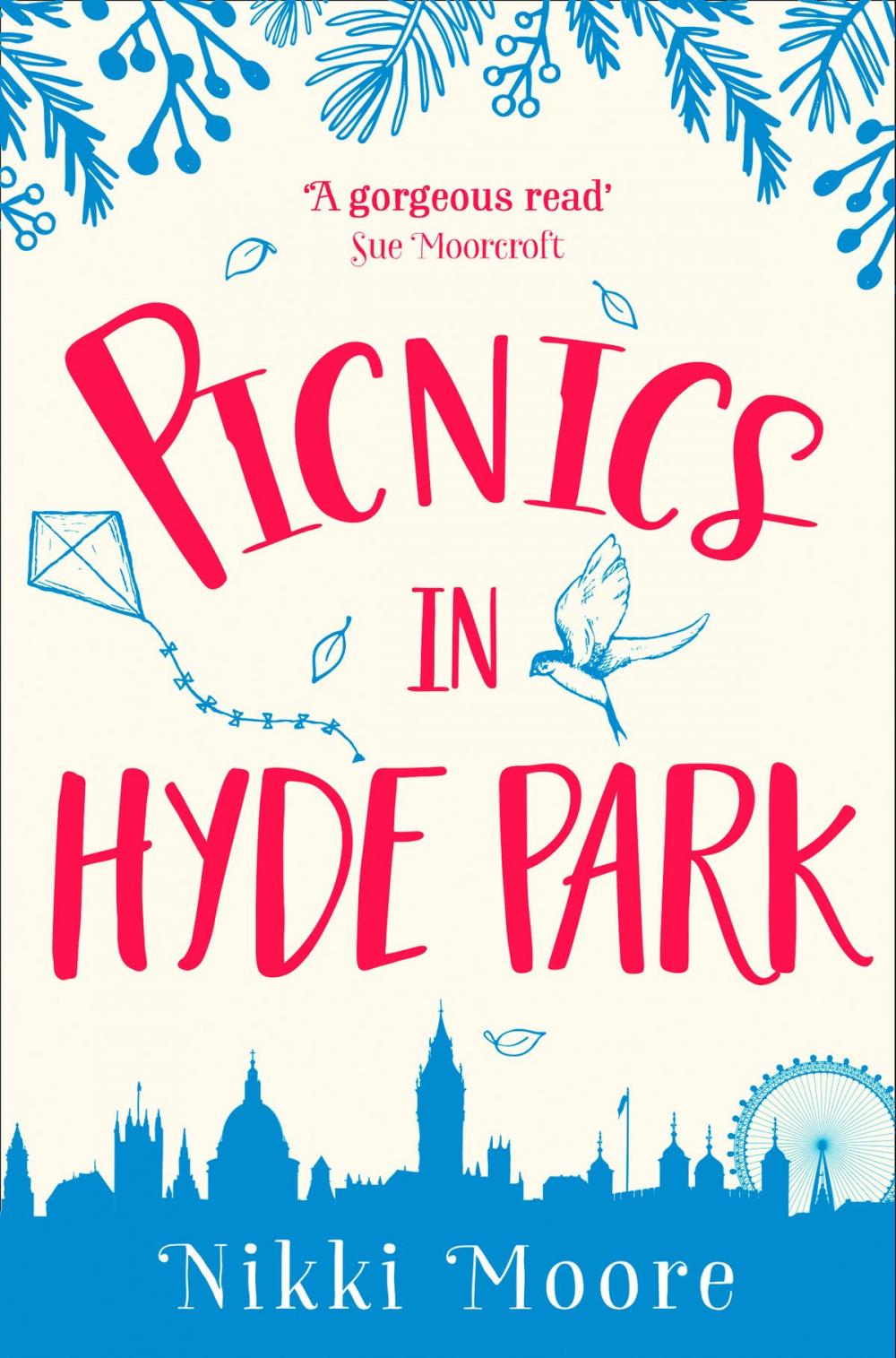 Big bigCover of Picnics in Hyde Park (Love London Series)