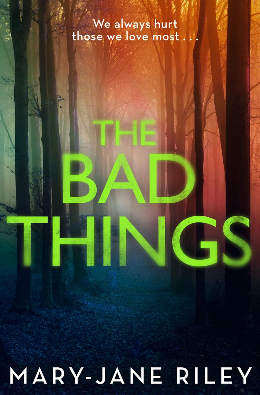 Big bigCover of The Bad Things (Alex Devlin, Book 1)