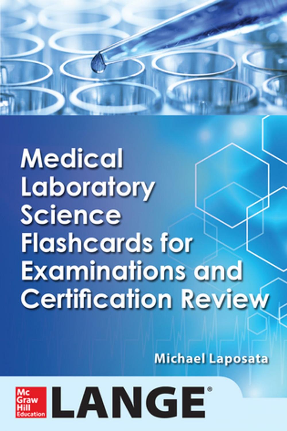 Big bigCover of Medical Laboratory Science Flash Cards for Examinations and Certification Review