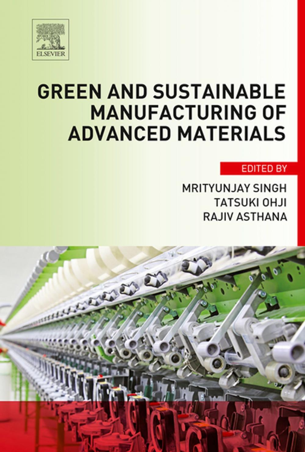 Big bigCover of Green and Sustainable Manufacturing of Advanced Material