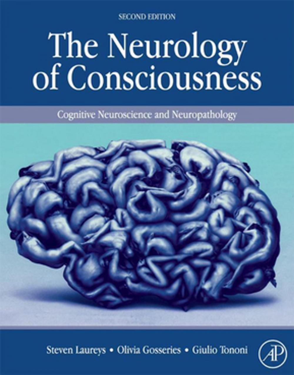 Big bigCover of The Neurology of Consciousness