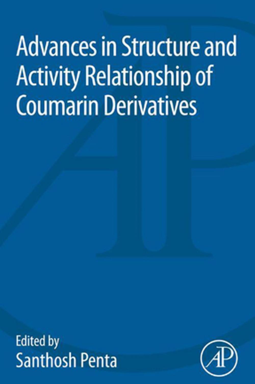 Big bigCover of Advances in Structure and Activity Relationship of Coumarin Derivatives