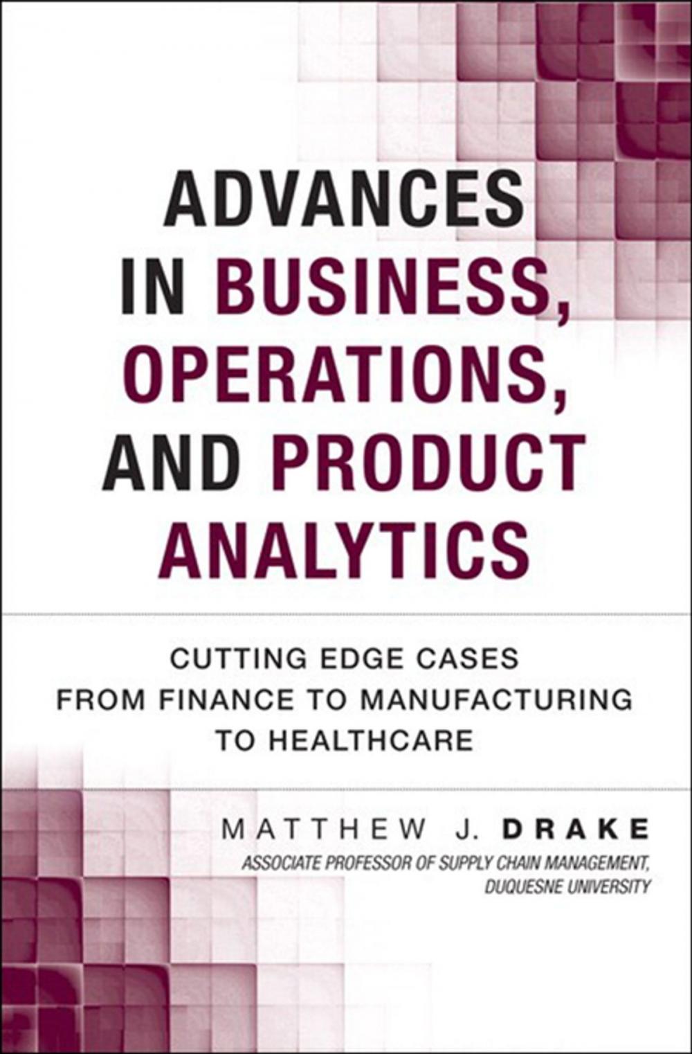 Big bigCover of Advances in Business, Operations, and Product Analytics