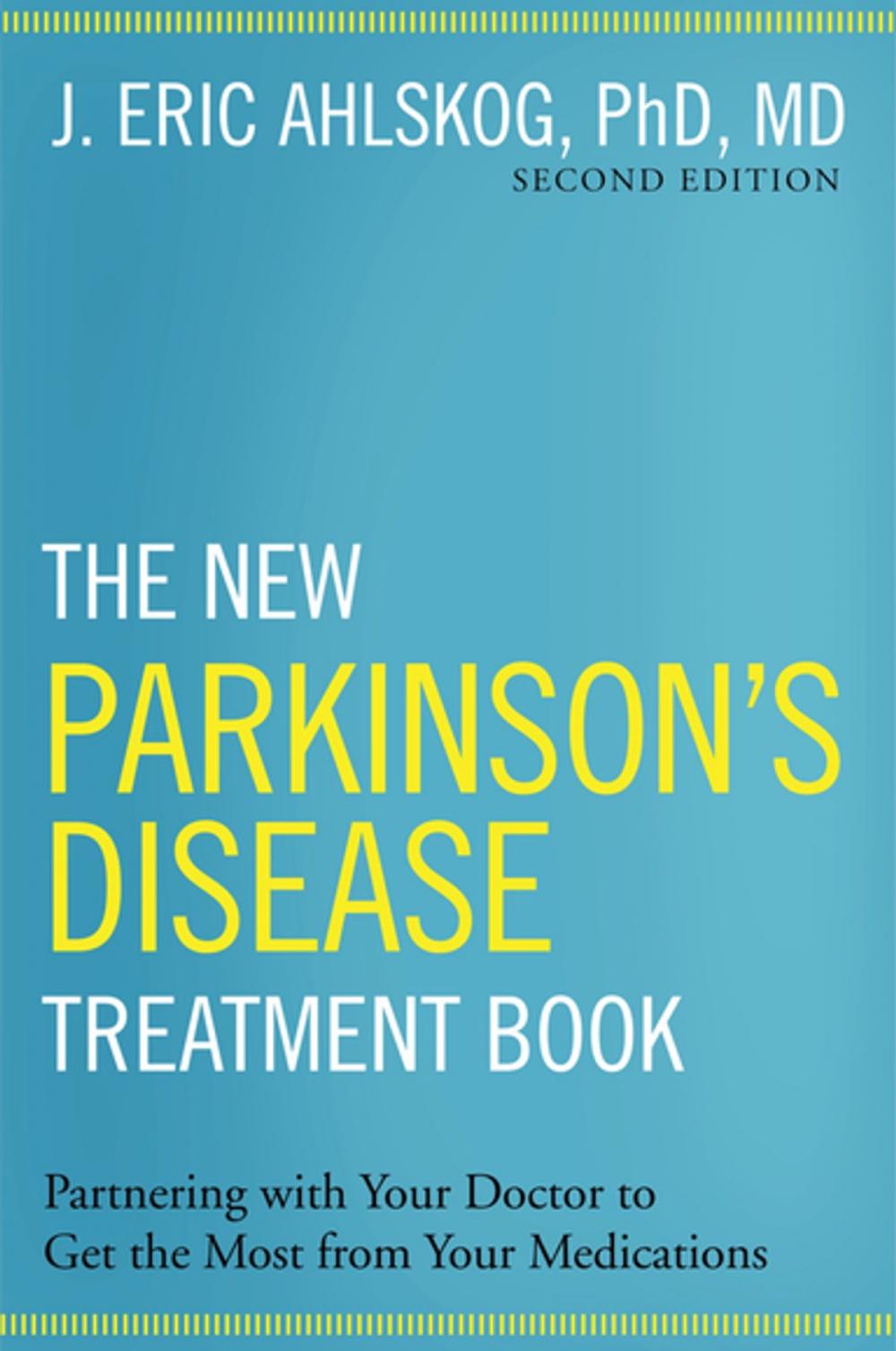 Big bigCover of The New Parkinson's Disease Treatment Book