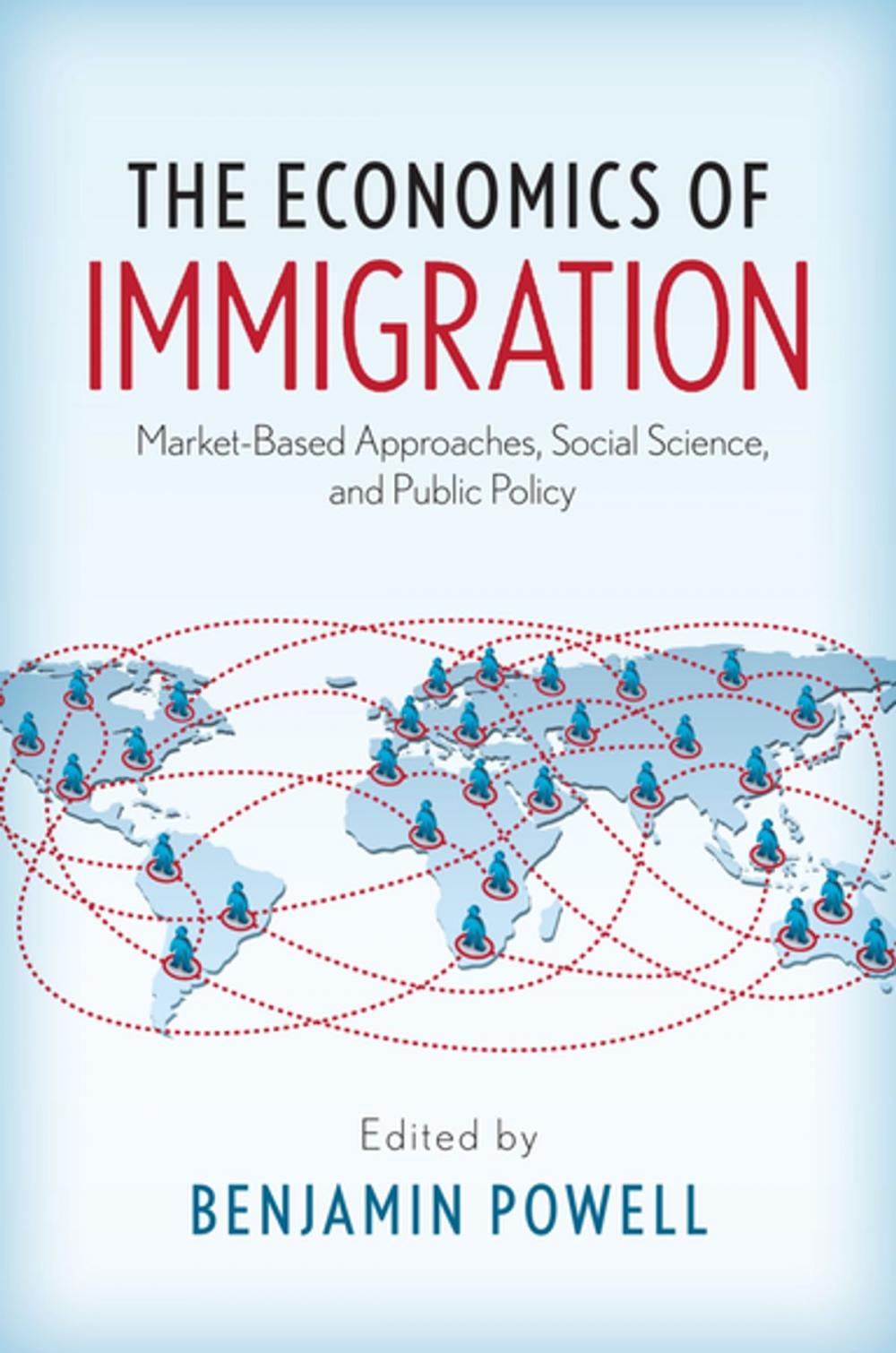 Big bigCover of The Economics of Immigration