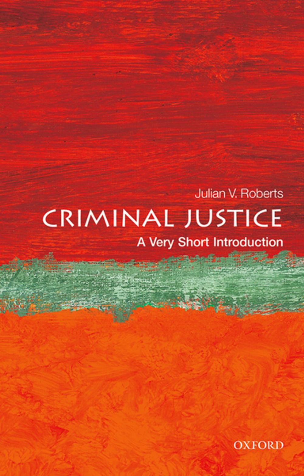 Big bigCover of Criminal Justice: A Very Short Introduction