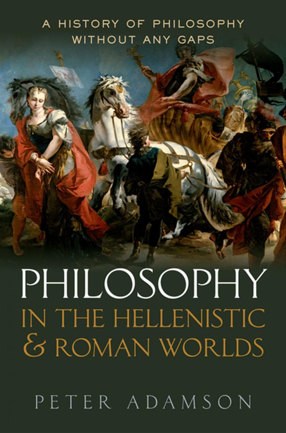 Big bigCover of Philosophy in the Hellenistic and Roman Worlds