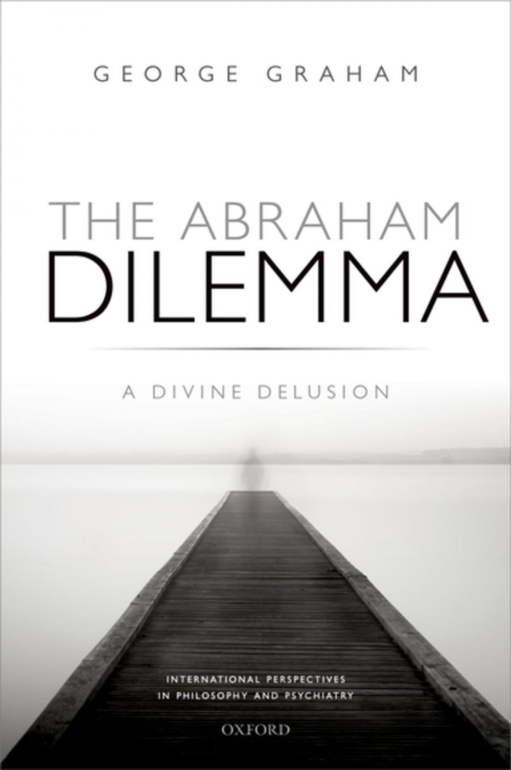 Big bigCover of The Abraham Dilemma