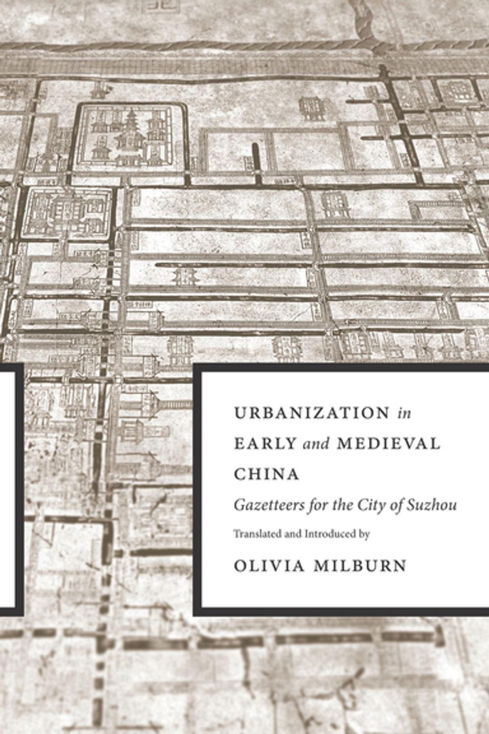 Big bigCover of Urbanization in Early and Medieval China