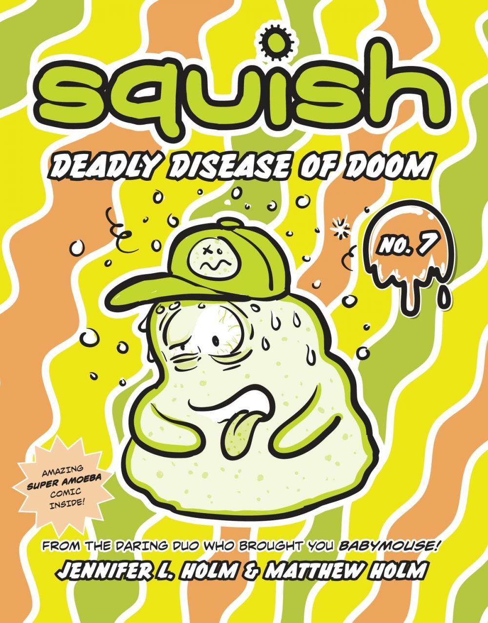 Big bigCover of Squish #7: Deadly Disease of Doom