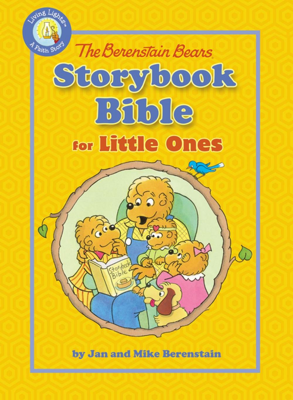 Big bigCover of The Berenstain Bears Storybook Bible for Little Ones