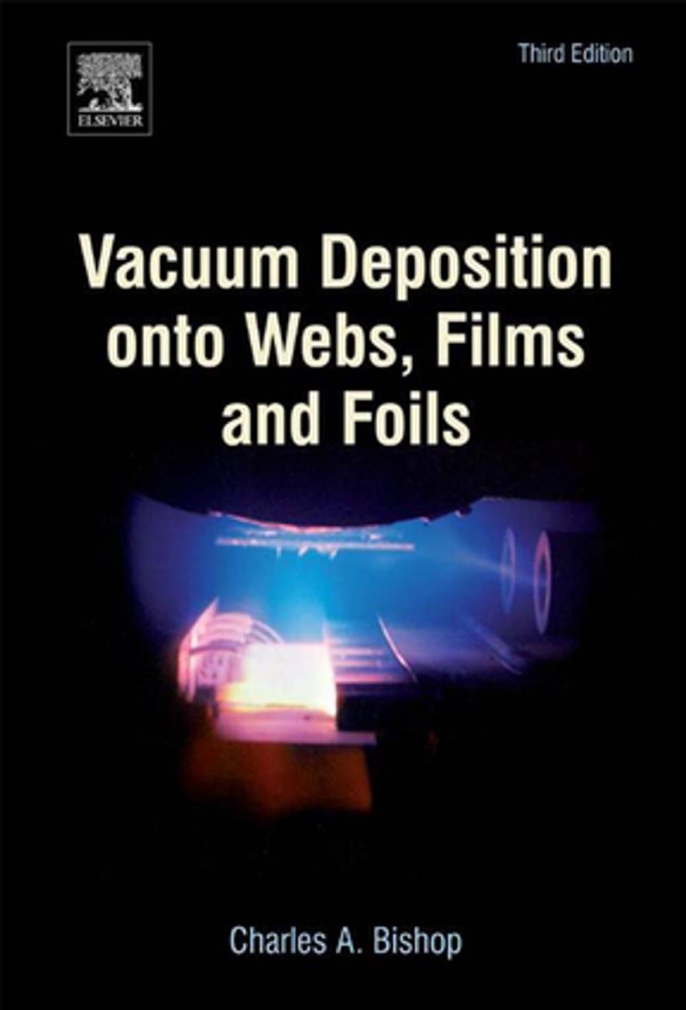 Big bigCover of Vacuum Deposition onto Webs, Films and Foils