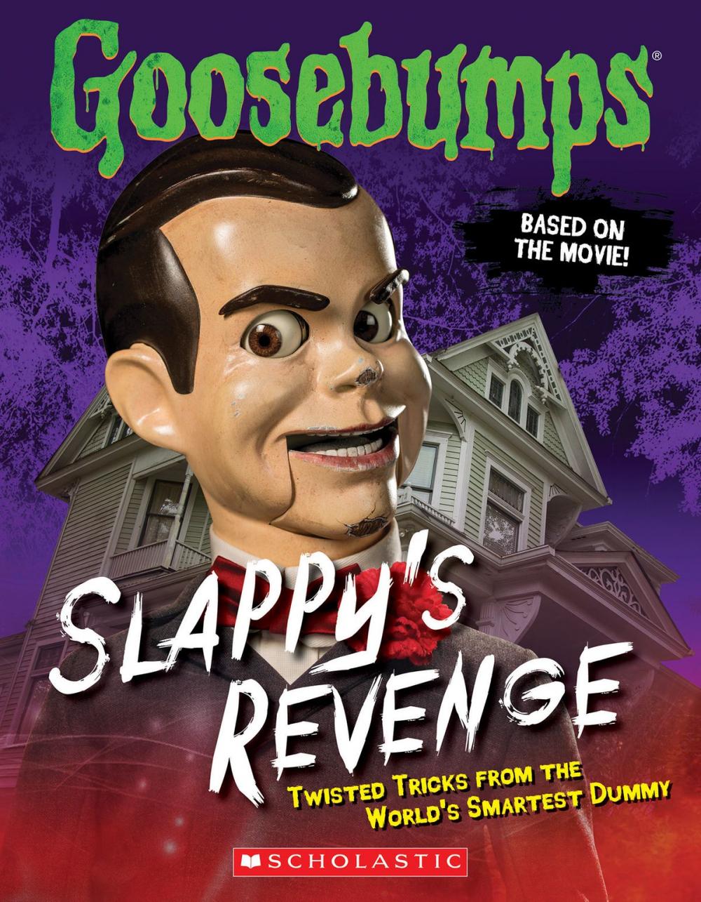 Big bigCover of Goosebumps The Movie: Slappy's Revenge