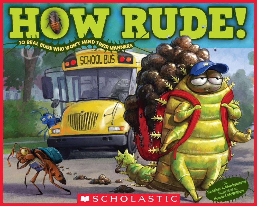 Big bigCover of How Rude! Real Bugs Who Won't Mind Their Manners