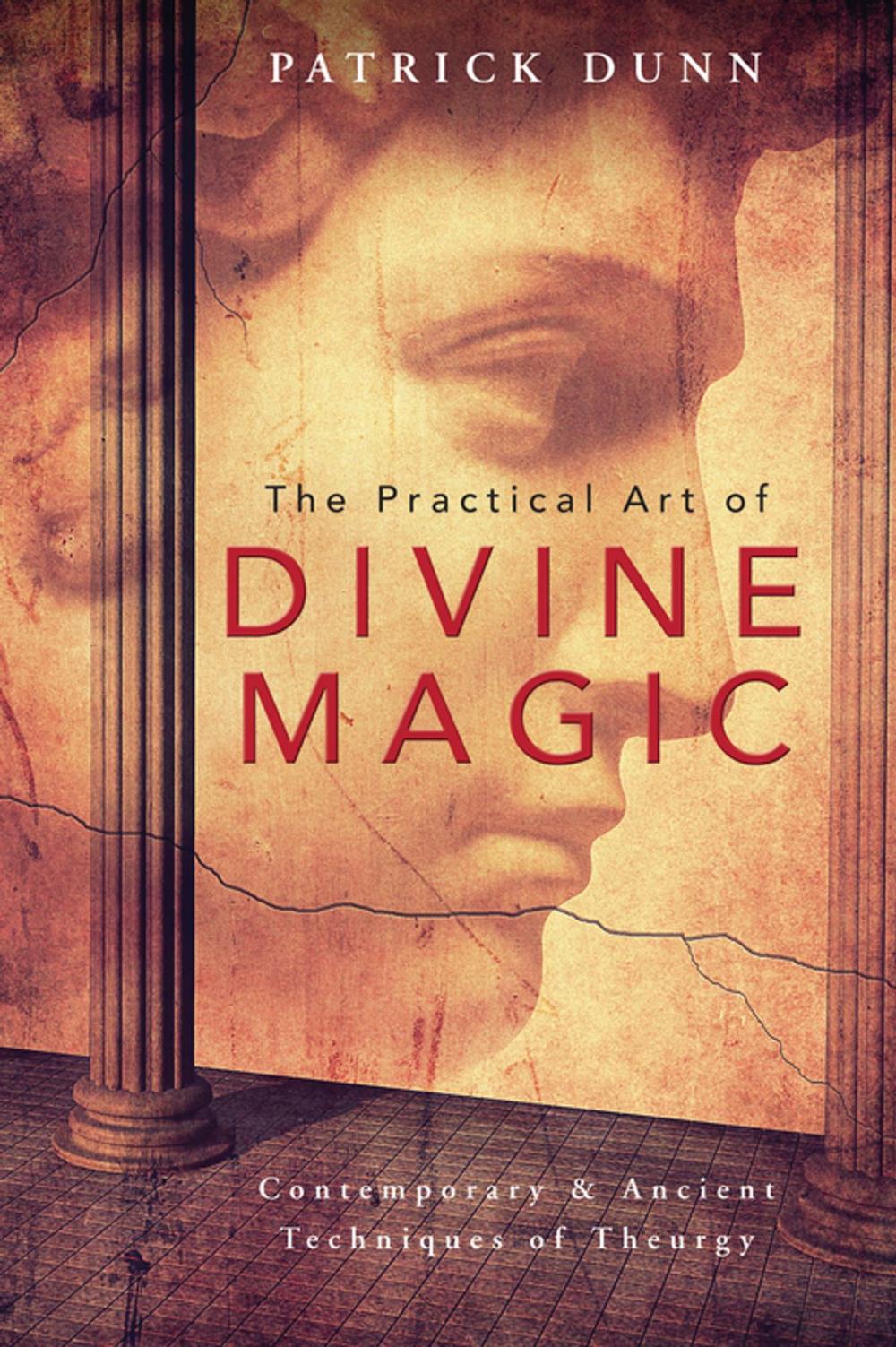 Big bigCover of The Practical Art of Divine Magic