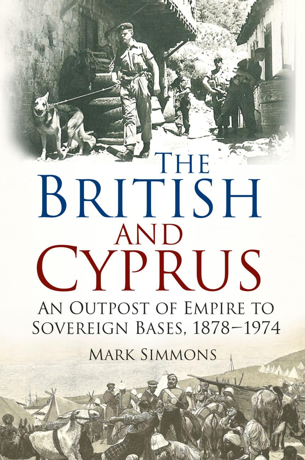 Big bigCover of The British and Cyprus