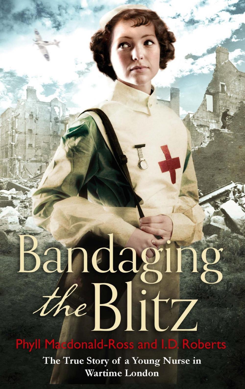 Big bigCover of Bandaging the Blitz