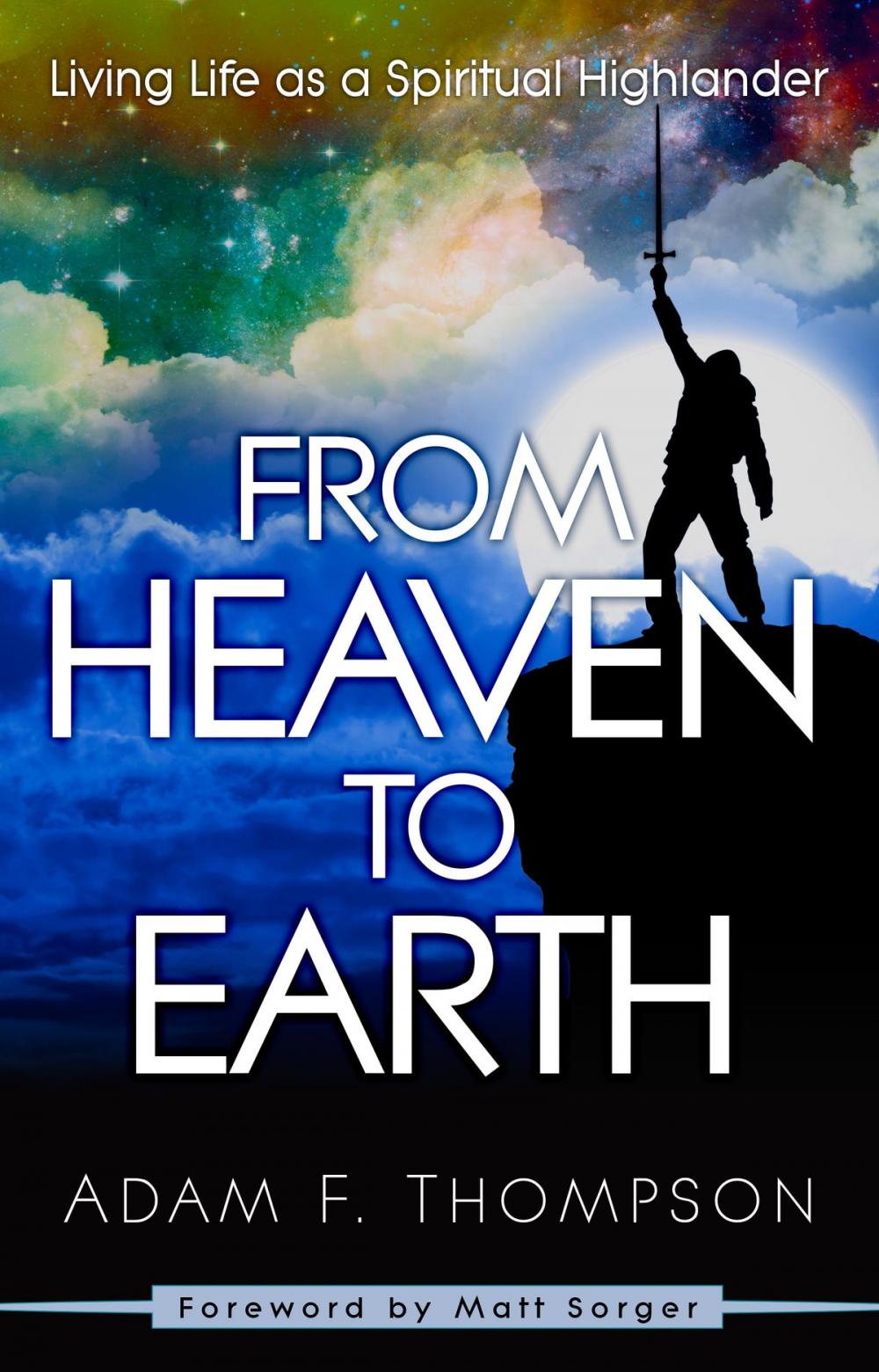 Big bigCover of From Heaven to Earth