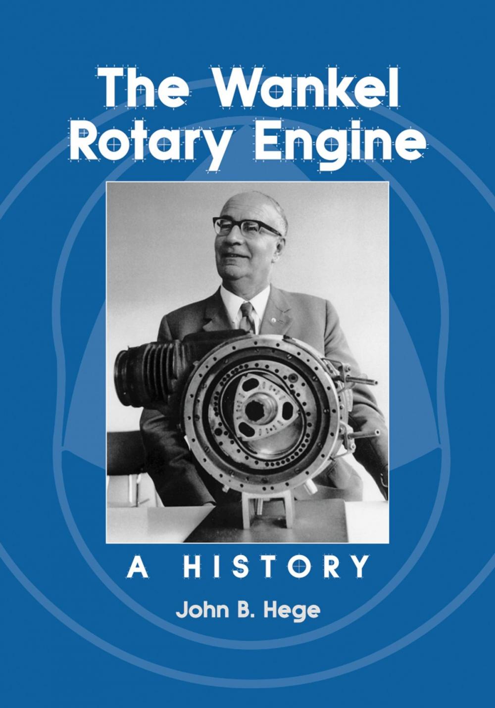 Big bigCover of The Wankel Rotary Engine