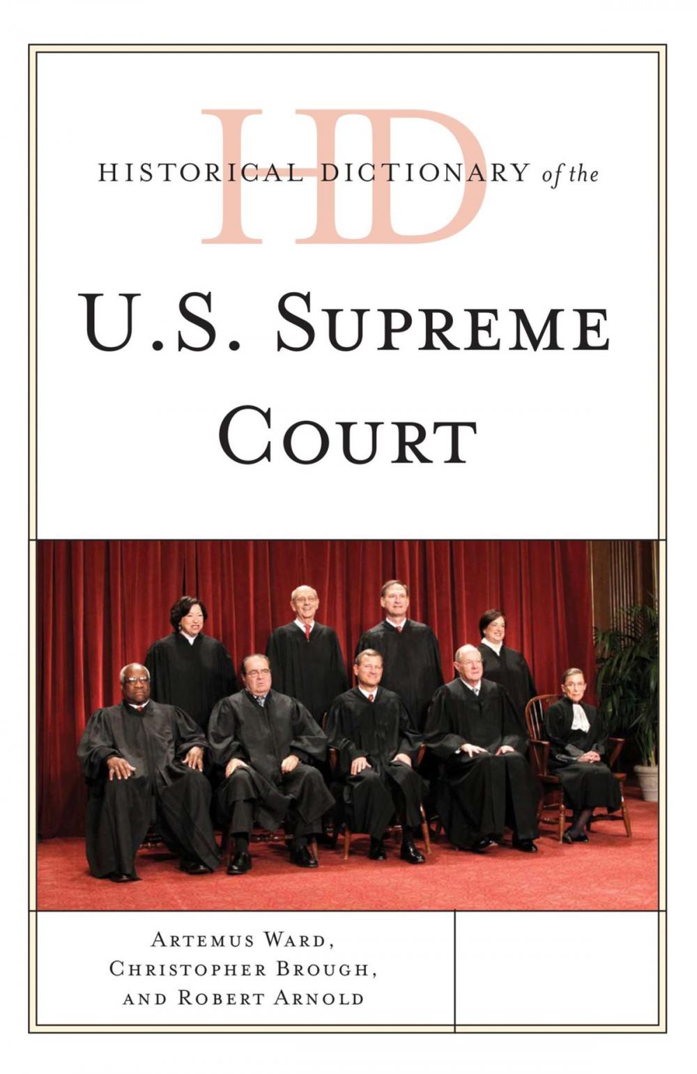 Big bigCover of Historical Dictionary of the U.S. Supreme Court